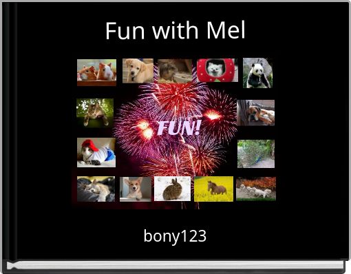 Fun with Mel