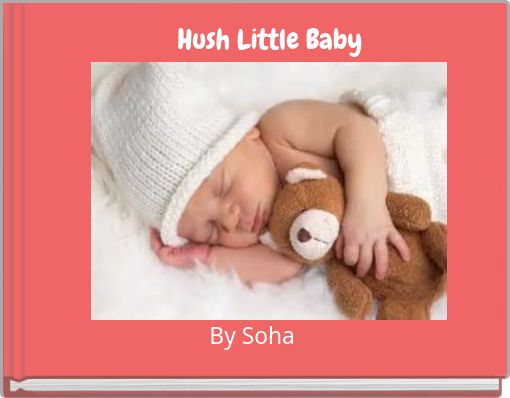 Front cover of 'Hush Little Baby' 