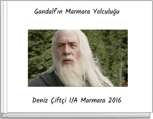 Front cover of 'Gandalf'ın Marmara Yolculuğu' 
