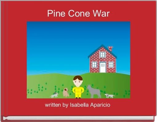 Front cover of 'Pine Cone War' 