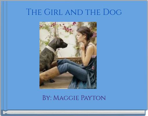 Front cover of 'The Girl and the Dog' 