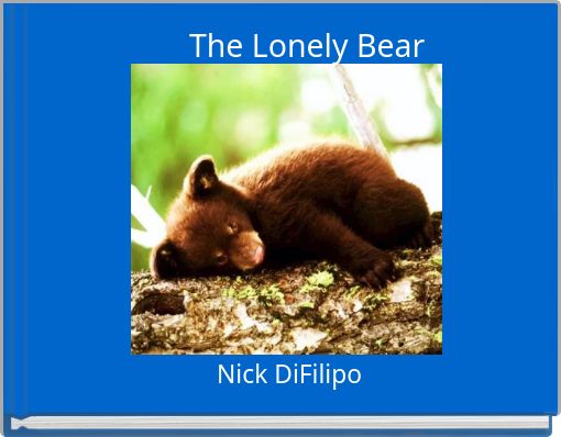 Front cover of 'The Lonely Bear' 