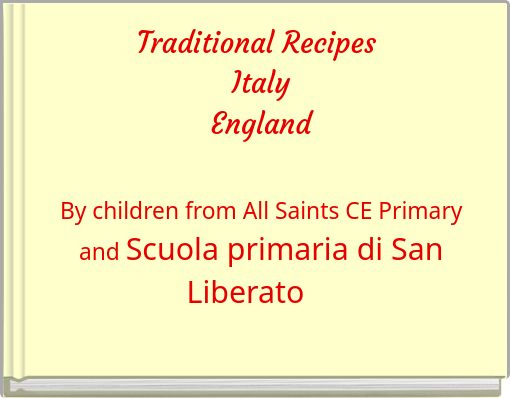 Traditional Recipes Italy England