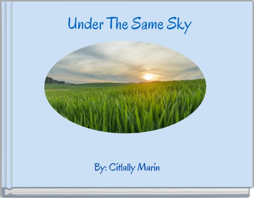 Under The Same Sky