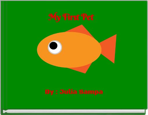 Front cover of 'My First Pet' 