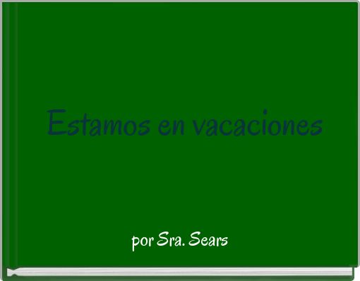 Estamos en vacaciones