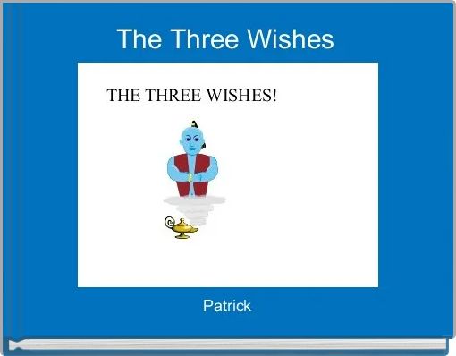 The Three Wishes