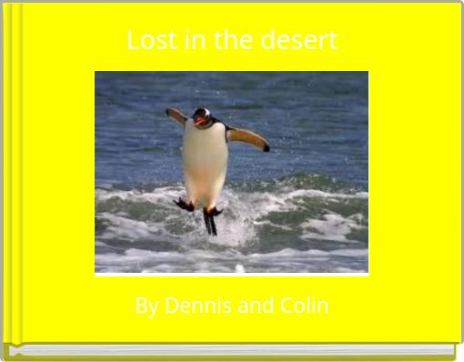 Front cover of 'Lost in the desert' 