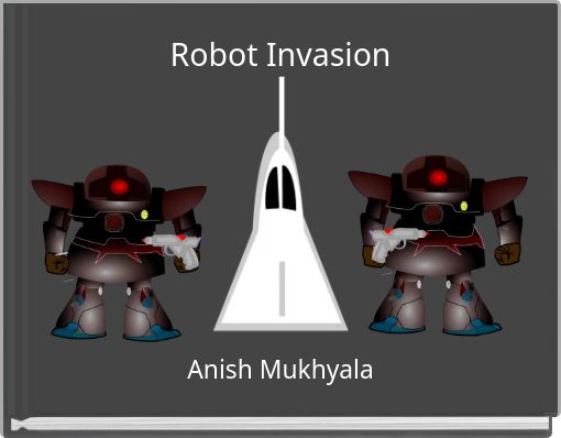 Robot Invasion