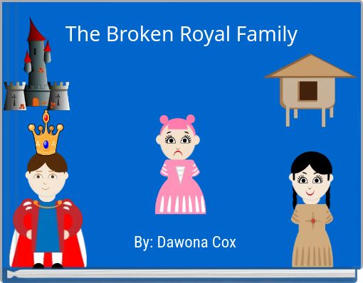 Front cover of 'The Broken Royal Family' 
