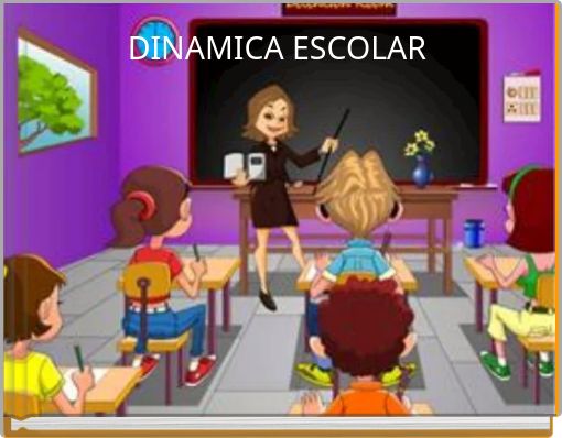 DINAMICA ESCOLAR