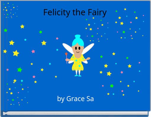 Felicity the Fairy