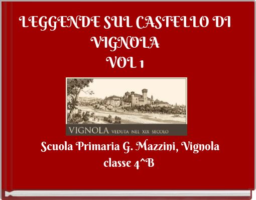 LEGGENDE SUL CASTELLO DI VIGNOLA VOL 1