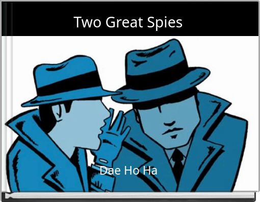 Two Great Spies