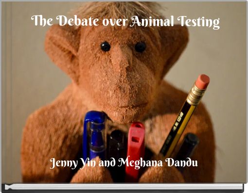 The Debate over Animal Testing