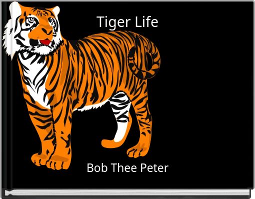 Front cover of 'Tiger Life' 