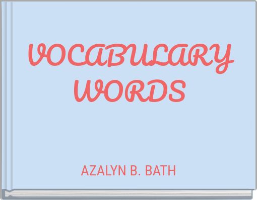 VOCABULARY WORDS