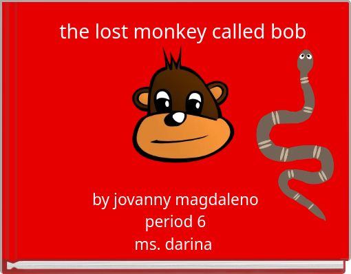 the lost monkey called bob
