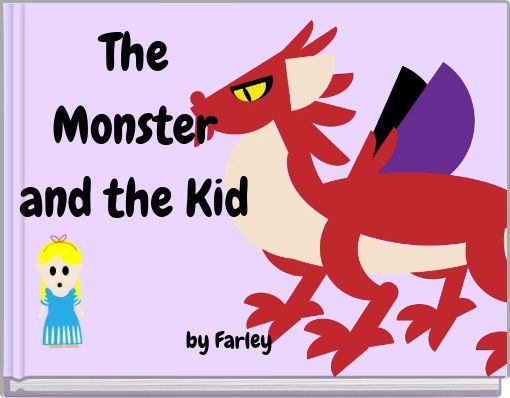 Front cover of 'The Monster and the Kid' 