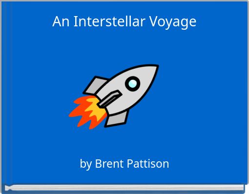 Front cover of 'An Interstellar Voyage' 