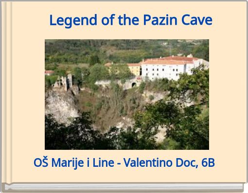 Legend of the Pazin Cave