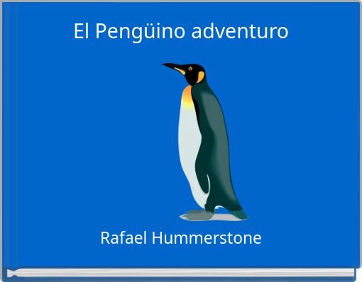 El Pengüino adventuro