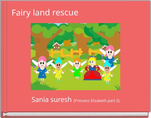 Fairy land rescue