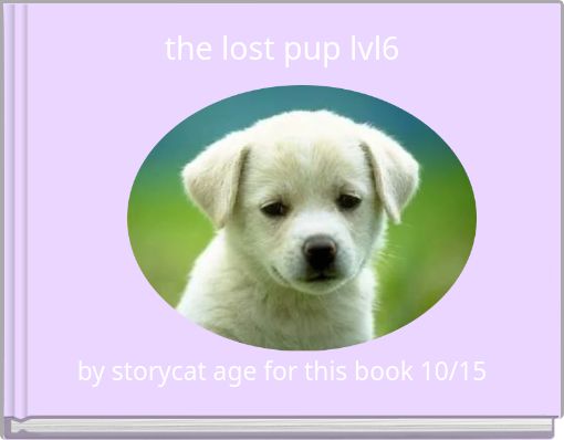 the lost pup     lvl6