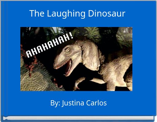 The Laughing Dinosaur