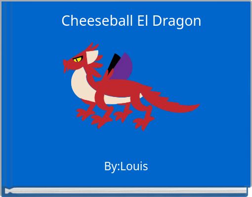 Cheeseball El Dragon