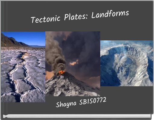 Tectonic Plates: Landforms