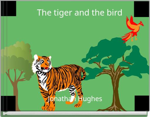 Front cover of 'The tiger and the bird' 