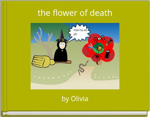 Front cover of 'the flower of death' 