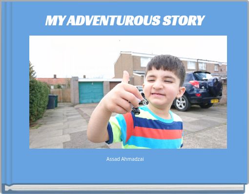 Book Cover for: MY ADVENTUROUS STORY