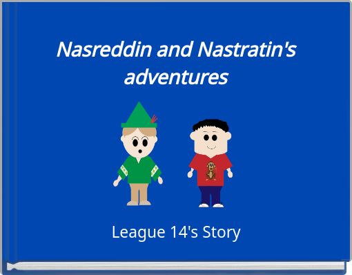 Nasreddin and Nastratin's adventures