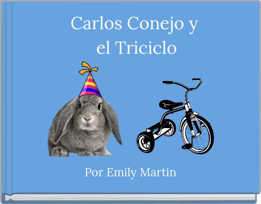 Carlos Conejo y el Triciclo