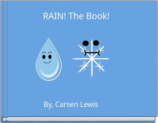 Front cover of 'RAIN! The Book!' 