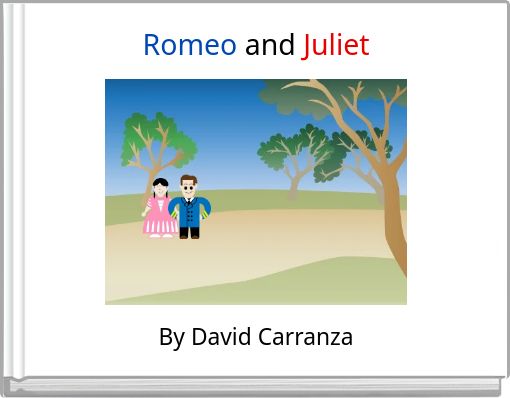 Romeo and Juliet