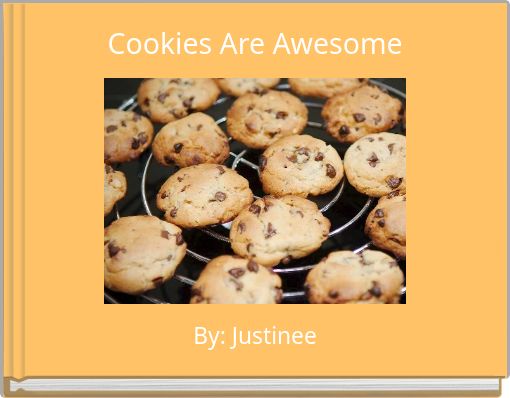 Cookies Are Awesome