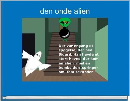 den onde alien