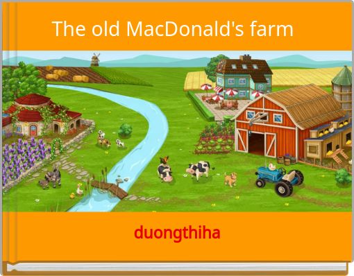 Front cover of 'The old MacDonald's farm' 