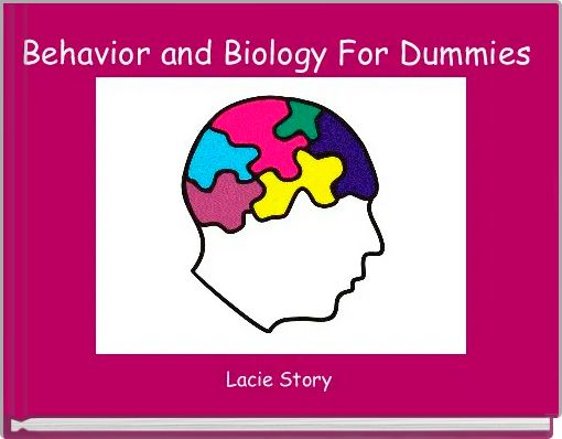 Behavior and Biology For Dummies