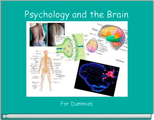 Psychology and the Brain