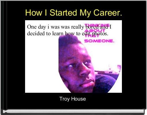 Front cover of 'How I Started My Career.' 
