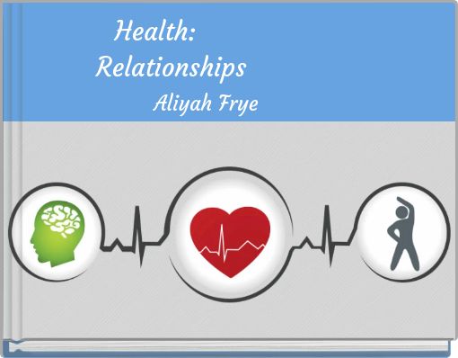 Health: Relationships