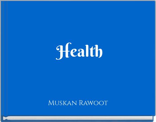 Health