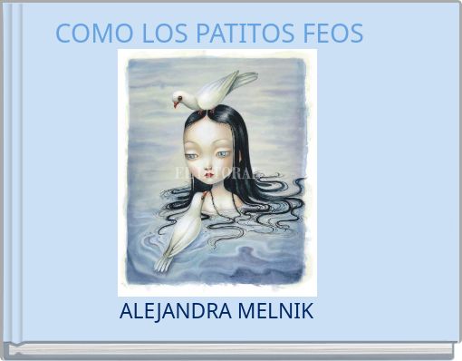 Front cover of 'COMO LOS PATITOS FEOS' 