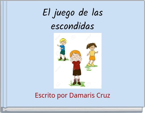 El juego de las escondidas