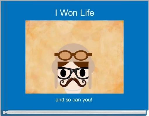 Front cover of 'I Won Life' 