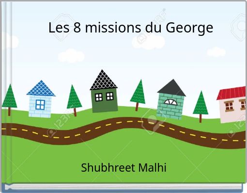 Book Cover for: Les 8 missions du George